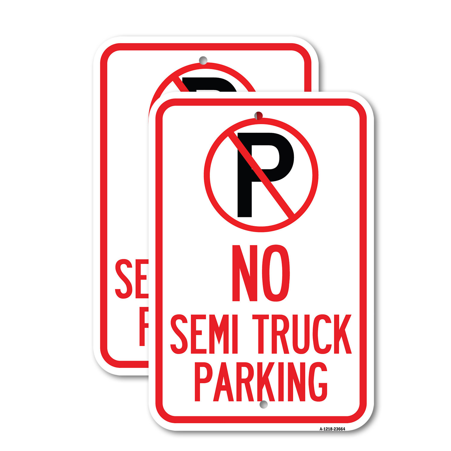 SignMission (2 Pack) No Parking Sign No Semi Truck Parking with Symbol